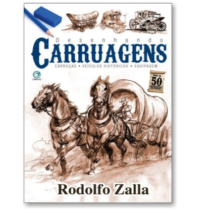 Desenhando Carruagens - Rodolfo Zalla